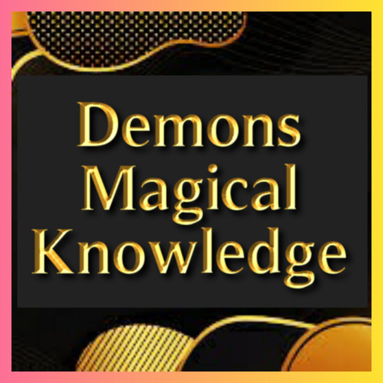 Demons Magical Knowledge