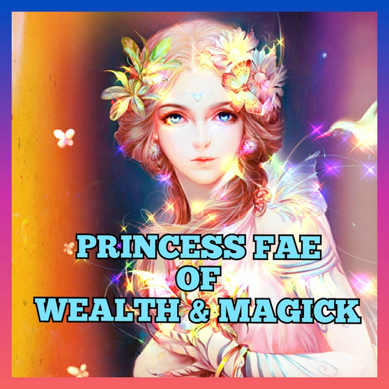 Princess Wealth Fae will help:

⚘ Opportunities for Wealth
⚘ Prosperity
⚘ Magick
⚘ Spiritual Awakening
⚘ Success
⚘ Fortune
⚘ Magical Powers