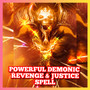 Powerful Demonic Revenge and Justice Spell