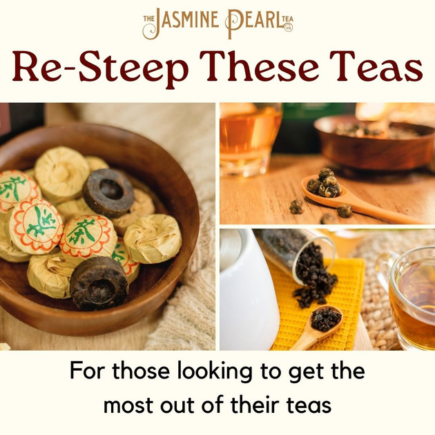 Re-Steep These Teas