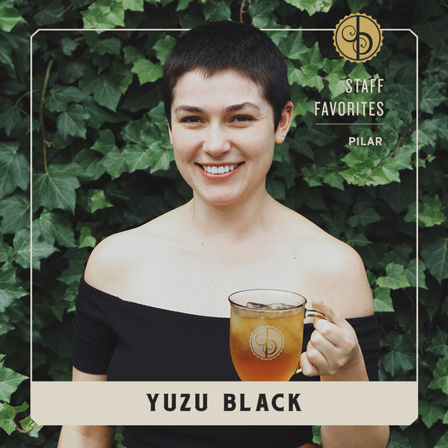 Staff Favorites: Pilar & Yuzu Black