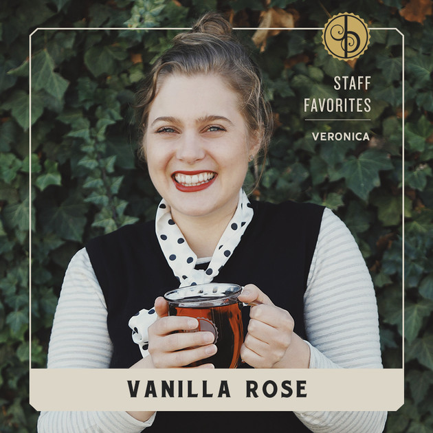 Staff Favorites: Veronica & Vanilla Rose