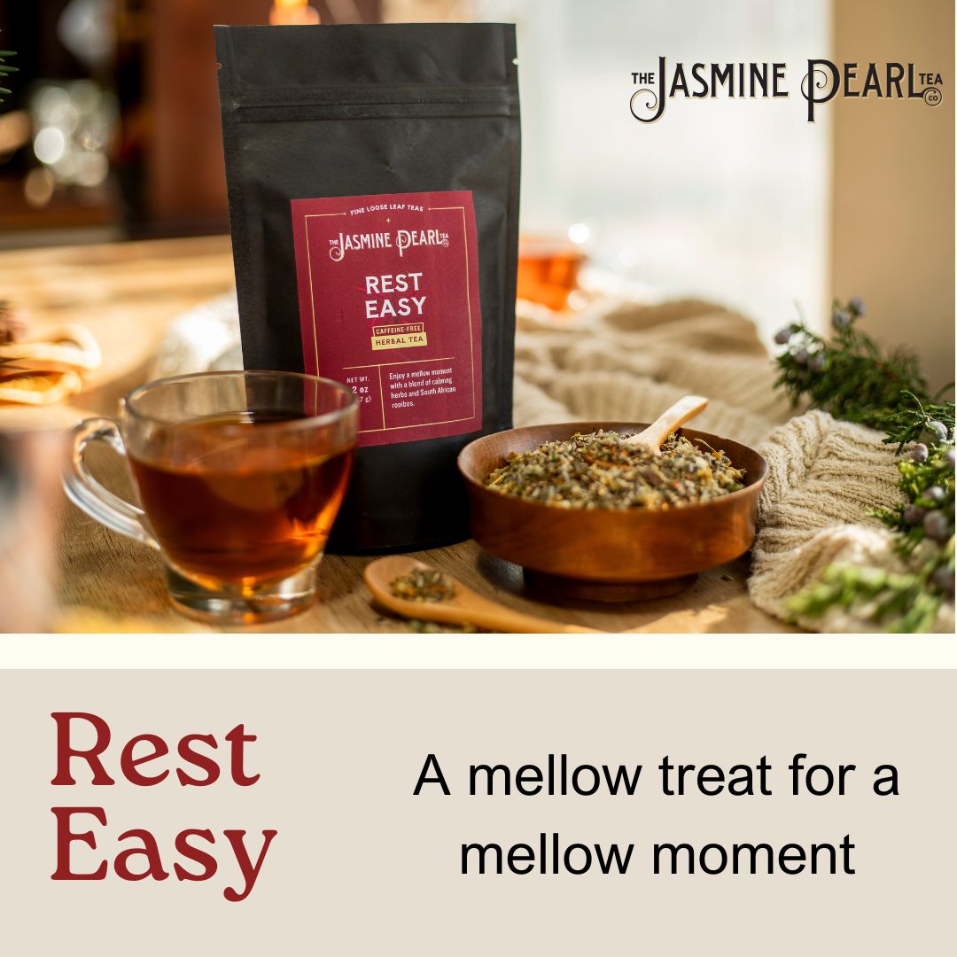 Rest Easy - Jasmine Pearl Tea Company
