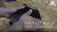 FXRP BUILD - Episode 1 Cylinder Highlights