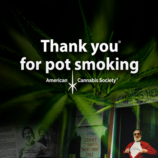 Thank You For Pot Smoking&reg; American Cannabis Society&reg; cannabis apparel - GreenRX&trade; Wisconsin dispensary