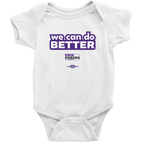 We Can Do BETTER (White Onesie)