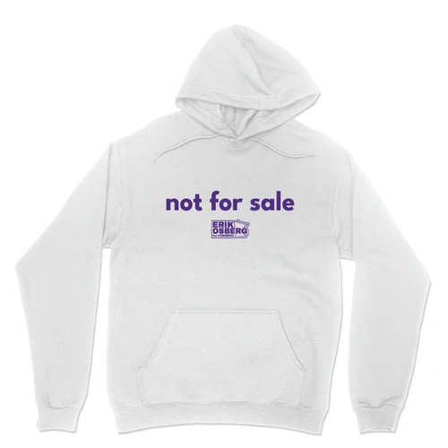 Not For Sale (White Pullover Hoodie)