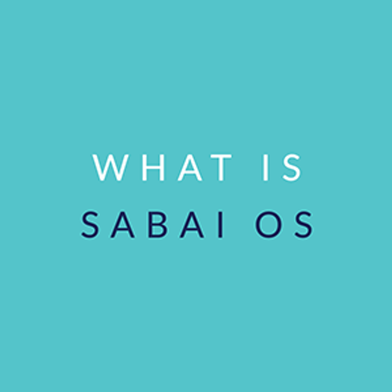 ​What is Sabai OS