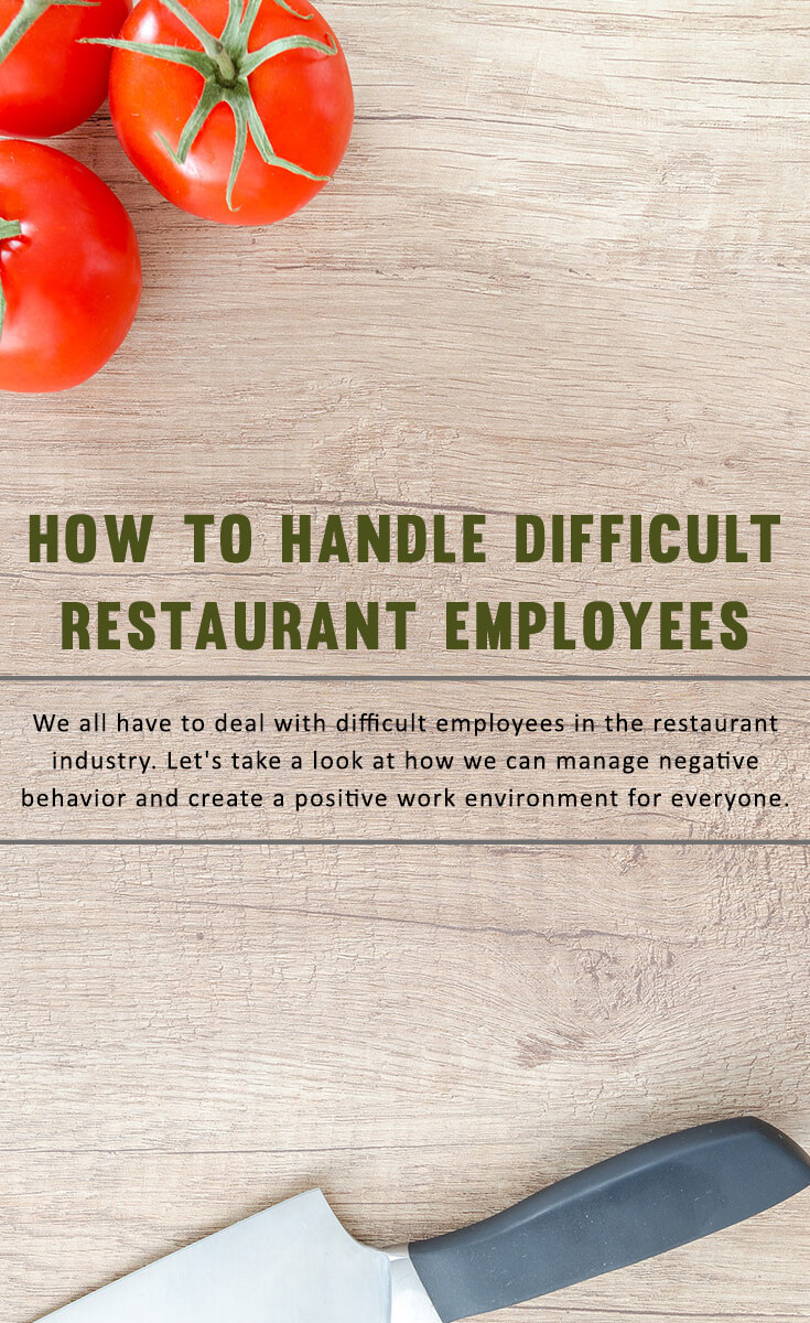 How to Handle Difficult Restaurant Employees - Pinterest Graphic