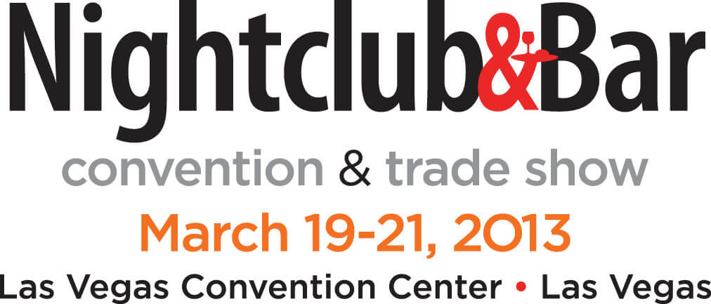 2013 Nightclub & Bar Show Recap