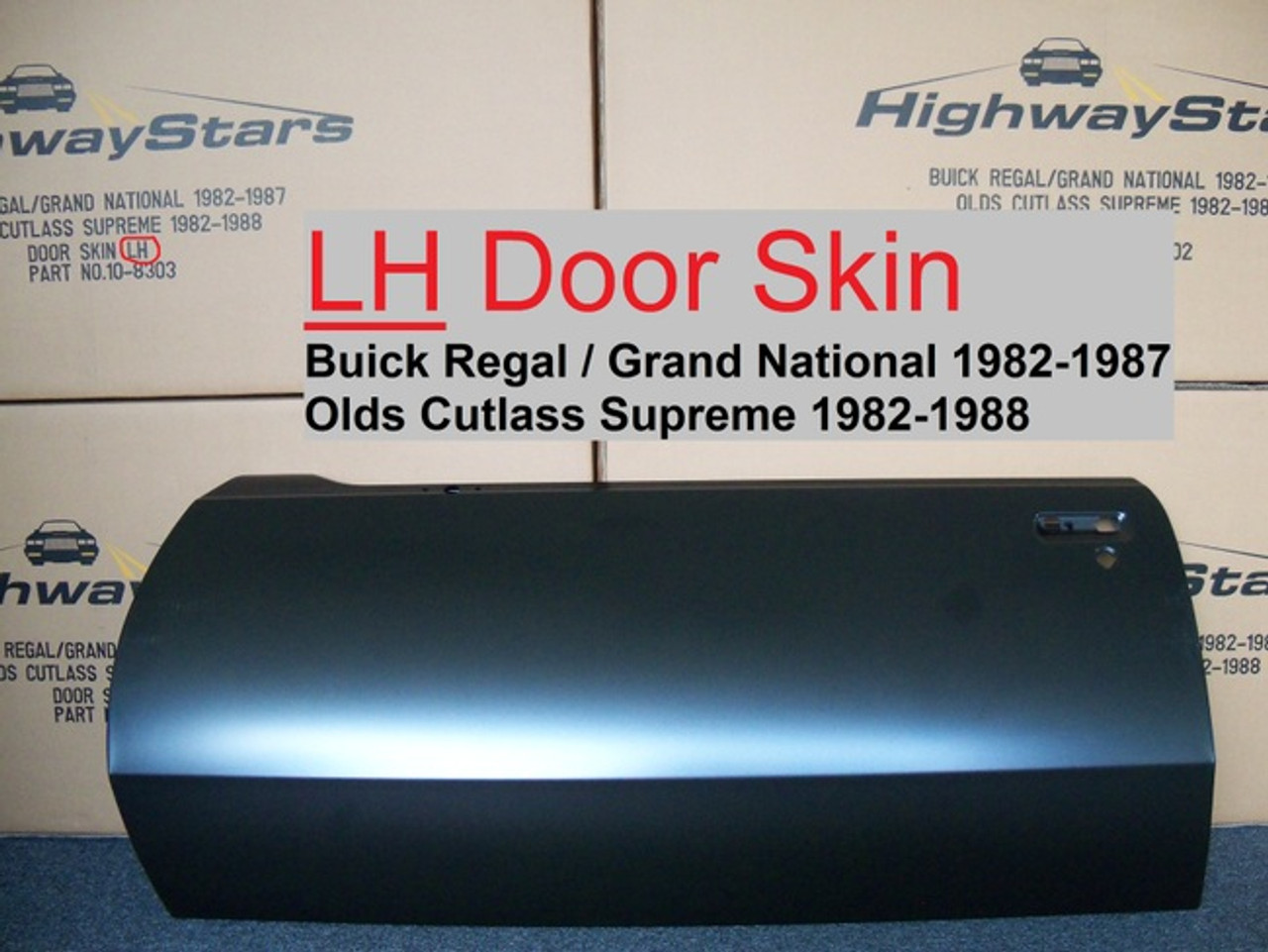 Highest quality Door skin for 1982 - 1987 Buick Grand National or 1982 1988 Cutlass developed by Highway Stars