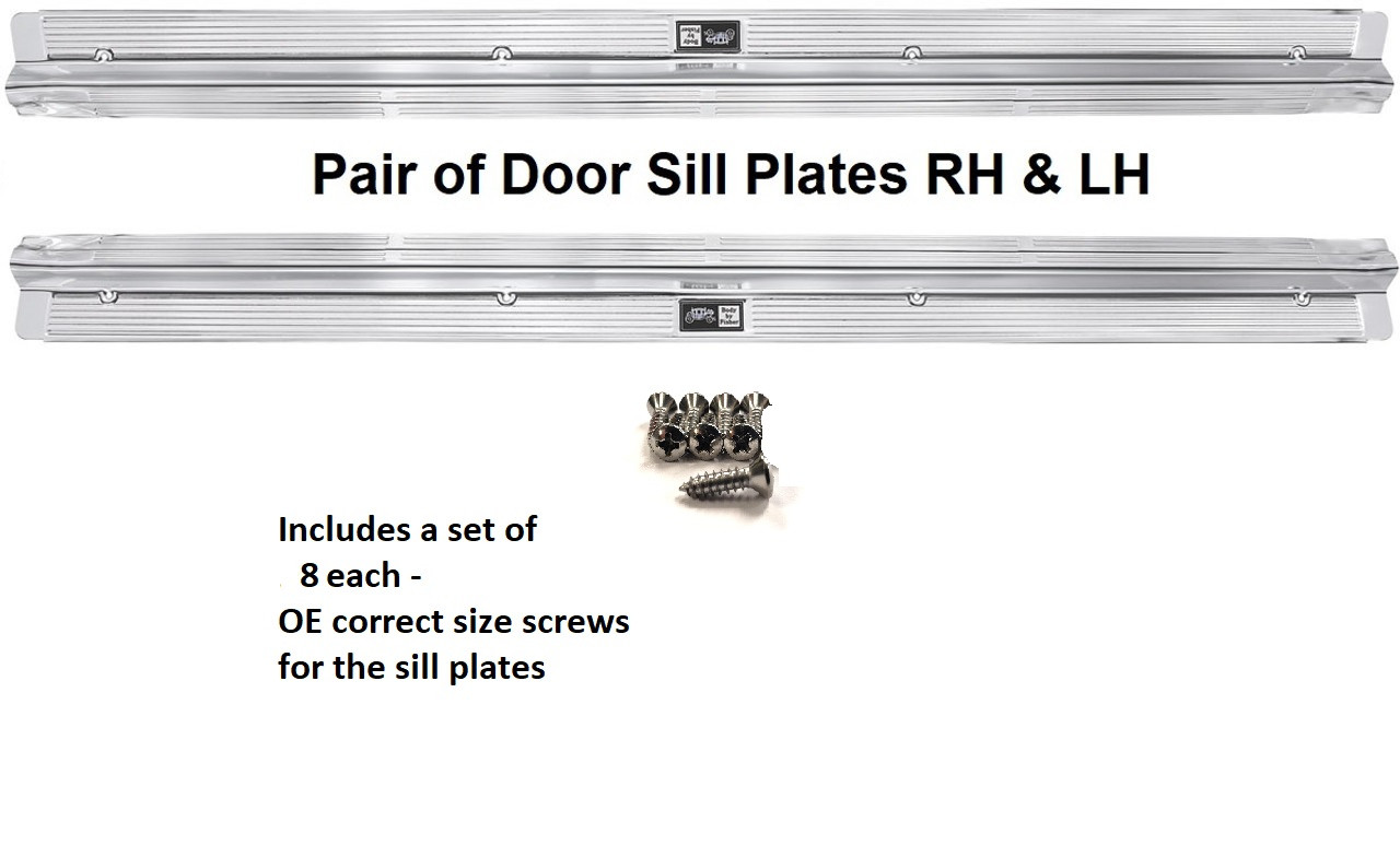 Sill plates for 1984-1987 Buick Grand National replaces GM#20008170 Pair (LH and RH) includes a set of 8 OE correct screws