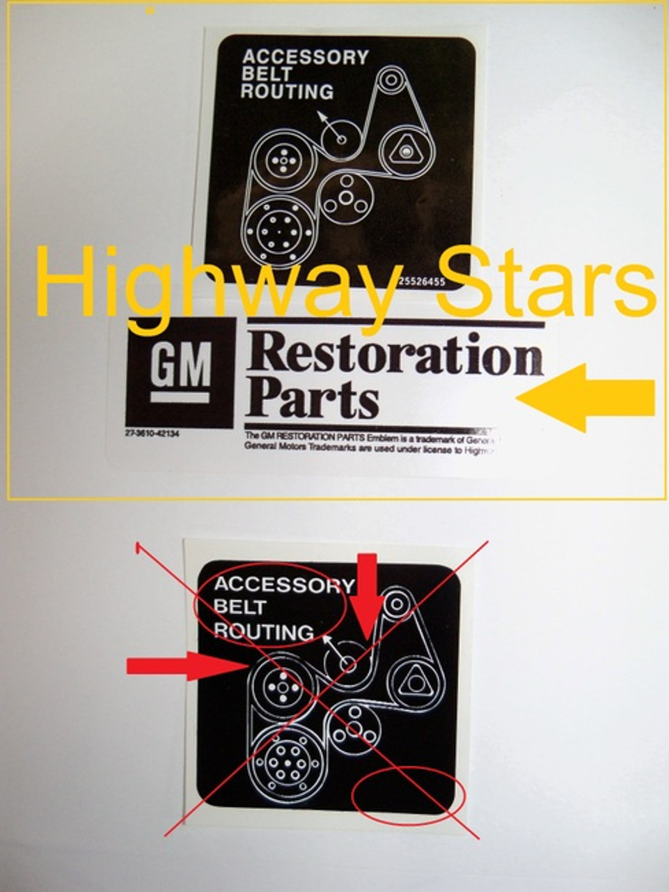 GM Licensed Belt Routing sticker  #25526455 LGM- Correct Licensed GM Restoration by Highway Stars