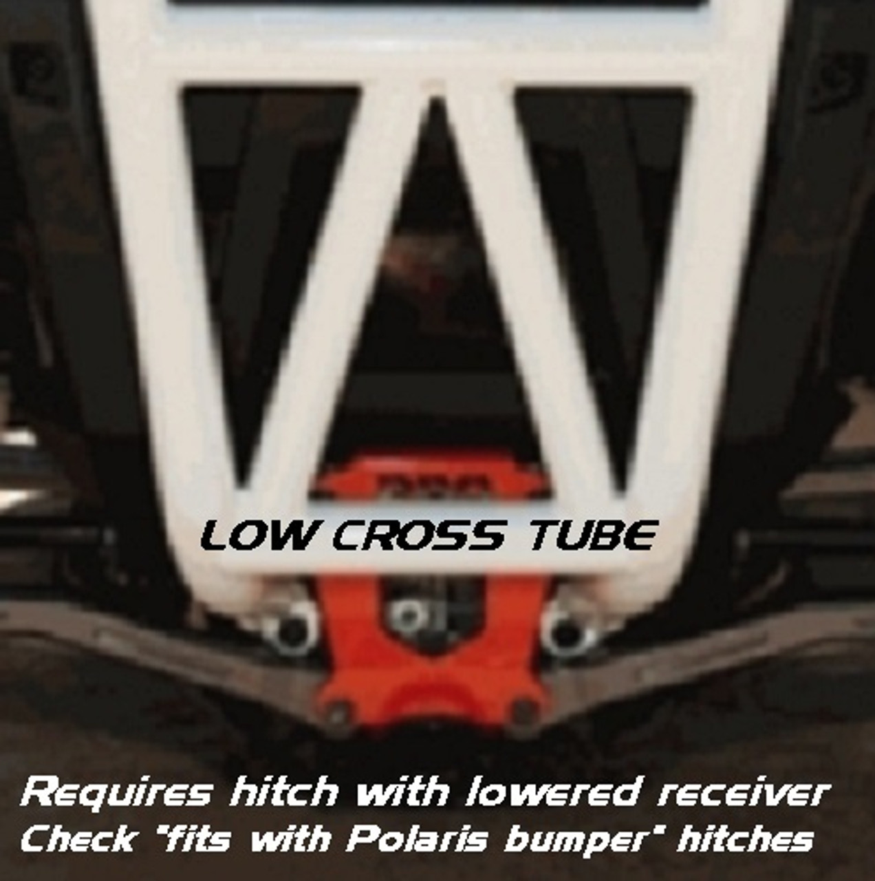 Low Cross-Tube Bumper - This hitch will NOT fit