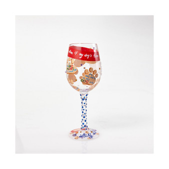 LOLITA Love My Dog Wine Glass