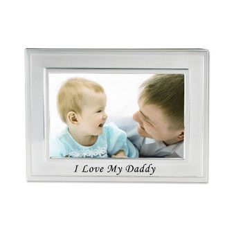 I Love My Daddy Silver Plated Picture Frame - 6" x 4"
