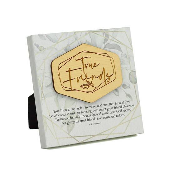 True Friends Meadow Wood Plaque, 6" x 6"
