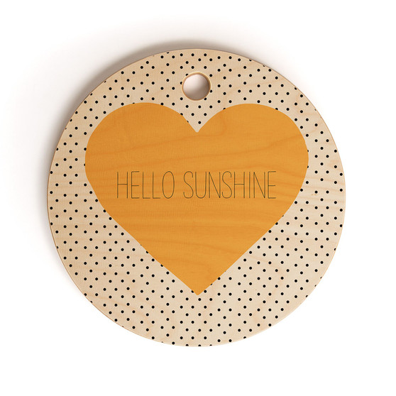 Hello Sunshine Heart Round Cutting Board