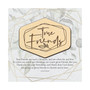 True Friends Meadow Wood Plaque, 6" x 6"