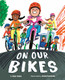 On Our Bikes View Product Image
