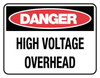 High Voltage Overhead Danger Sign Poly 600x450mm