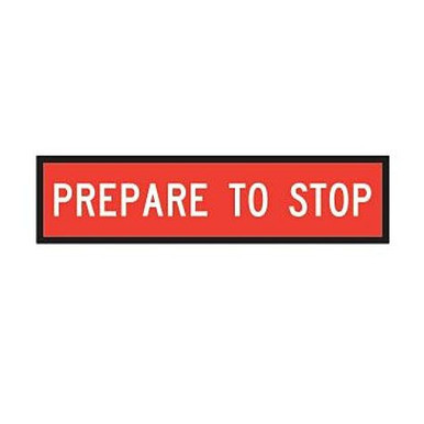 QLD - Multi-Message System Sign Metal, PREPARE TO STOP
