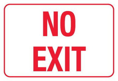 No Exit Information Sign Poly 600x450mm