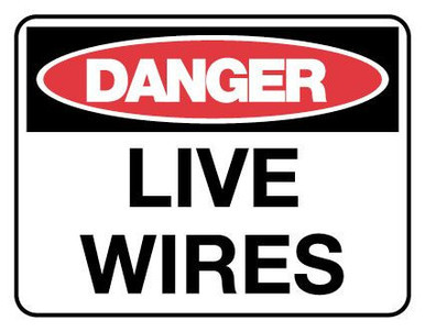 Danger Sign Live Wires