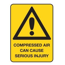 Compressed Air Can Cause Serious Injury Sign