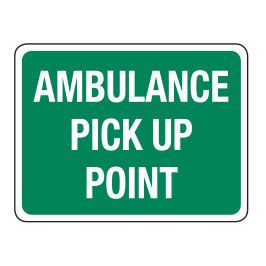 Ambulance Pick Up Point