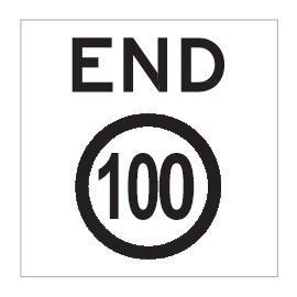 End 100Km H Multi Message Sign Corflute 600x600mm