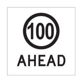 100 Ahead Class 1 Sign Corflute 600x600mm