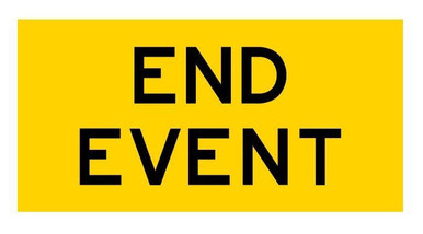 End Event Sign 1200x600mm Western Australia