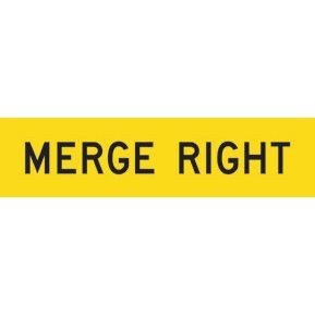 Merge Right Multi Message Sign 1200x300mm