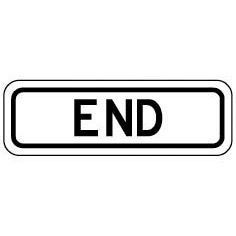 End Sign Class 1 Aluminium 300x100mm