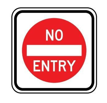 No Entry Sign 450x450mm