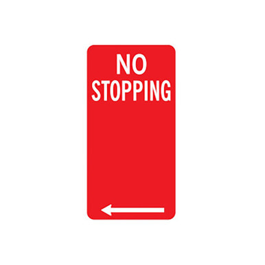 No Stopping With Left Arrow Parking Sign 225x450mm