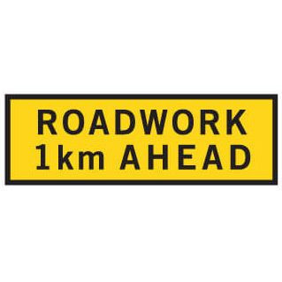 Boxed Edge Road Sign - ROADWORK 1KM AHEAD