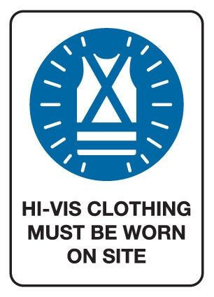 Hi Vis Clothing Must Be Worn Mandatory Sign Corflute 600x450mm