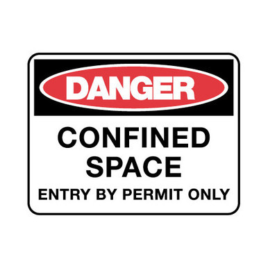 Confined Space Entry Danger Sign
