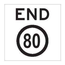 End 80Km H Multi Message Sign Corflute 600x600mm