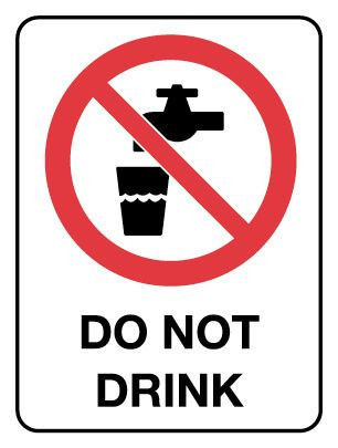Do Not Drink Prohibition Sign Poly 225x300mm