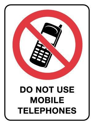 Do Not Use Mobile Prohibition Sign Poly 300x450mm