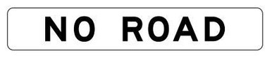No Road Class 1 Aluminium 1800x300mm