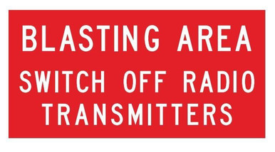 Blasting Area Switch Off Radio Multi Message Sign Western Australia
