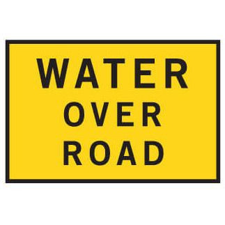 Boxed Edge Road Sign - WATER OVER ROAD