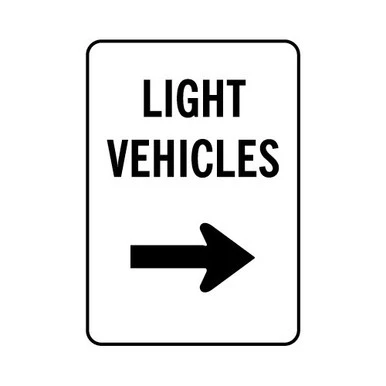 Light Vehicles With Right Arrow Notice Sign Poly 450x600mm