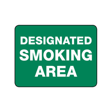 Designated Smoking Area Notice Sign Poly 600x450mm