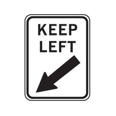 Keep Left Regulatory Sign 600x800mm