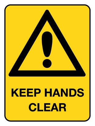 Keep Hands Clear Warning Sign Poly 225x300mm